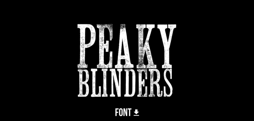 Peaky Blinders Font Download