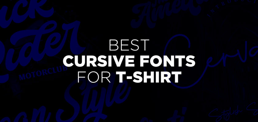 best-cursive-font-for-tshirt