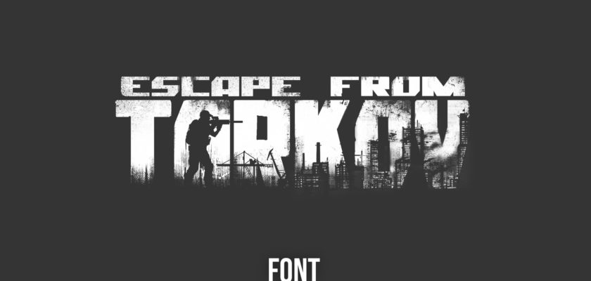 escape_from_tarkov_font