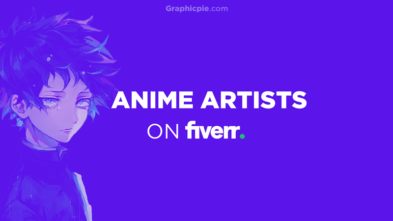 Best Anime Artists For Hire - Graphic Pie