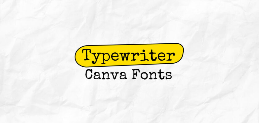 typewriter-fonts-canva