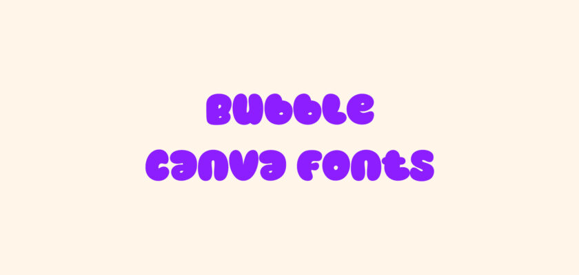 bubble-fonts-canva