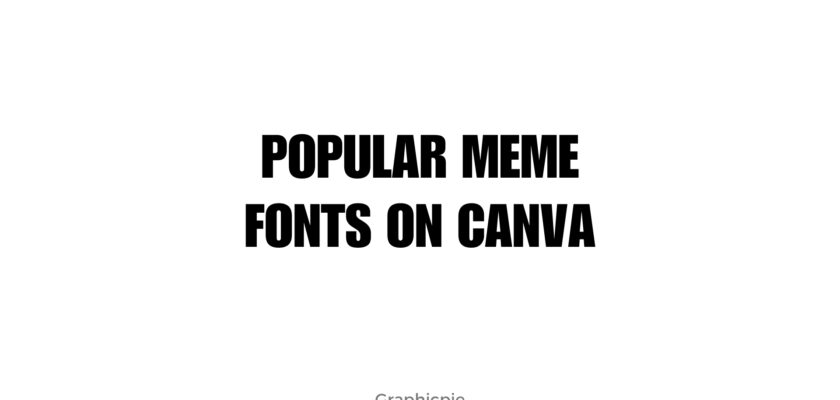 meme fonts on canva